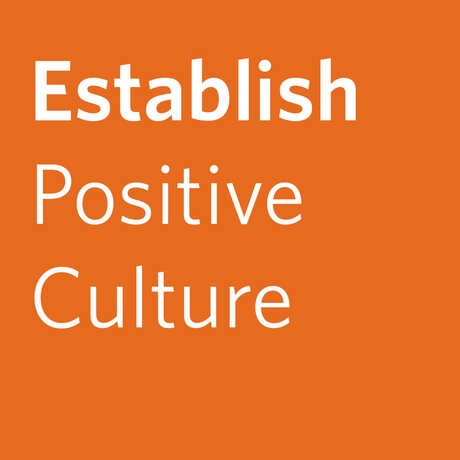 Establish Positive Culture